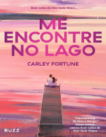 Me Encontre no Lago - Carley Fortune.epub